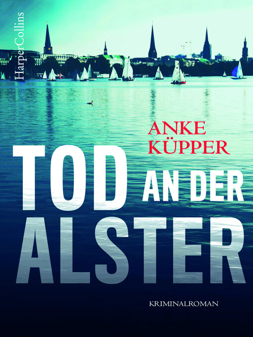 Title details for Tod an der Alster by Anke Küpper - Available
